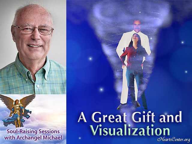 A Great Gift and Visualization from Archangel Michael, Faith and Lanello